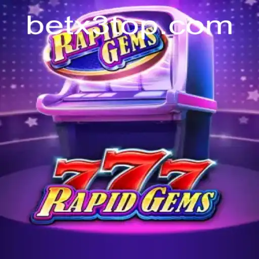 Explorando o Novo Fenômeno dos Cassinos: RapidGems777 no BetX3.COM